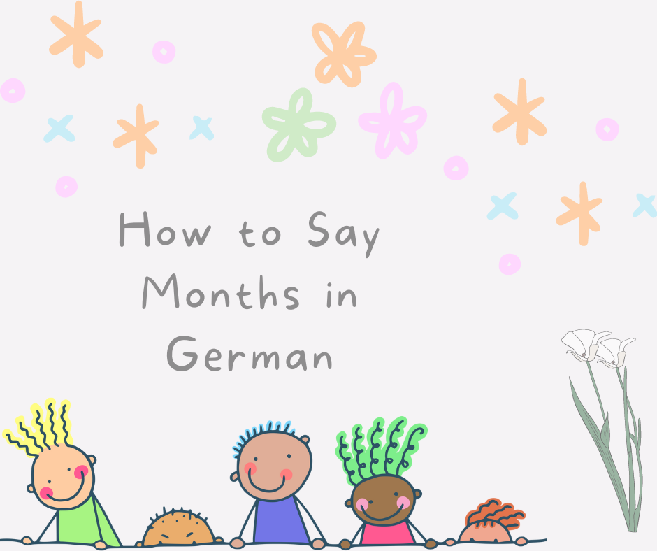 How to say Months in German